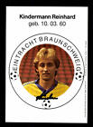 Reinhard Kindermann Autogrammkarte Eintracht Braunschweig 1983-84 Orig+A 161334