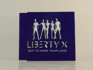 LIBERTY X GOT TO HAVE YOUR LOVE (E16) 1 Track Promotional CD Single plus Picture - Picture 1 of 7