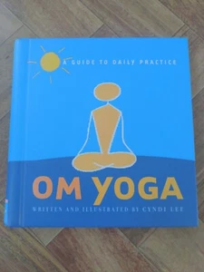OM Yoga A Guide to Daily Practice Spiral Bound - Picture 1 of 5