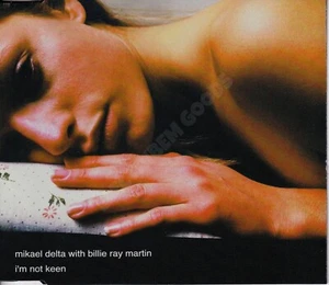 MIKAEL DELTA WITH BILLIE RAY MARTIN I’M NOT KEEN CD SINGLE FRANCE 2002 DISTANCE - Picture 1 of 4