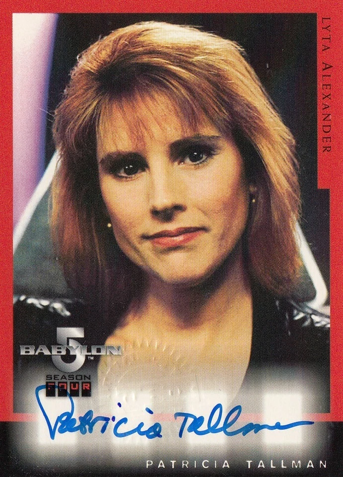 BABYLON 5 SEASON 4 (1998) - A6 PATRICIA TALLMAN (LYTA ALEXANDER) AUTOGRAPH CARD - Image 1 of 1