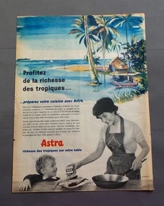 PUB PUBLICITE ANCIENNE ADVERT CLIPPING 120717 MARGARINE ASTRA RICHESSE DES TROPI - Picture 1 of 1