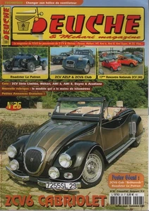 DEUCHE & MEHARI MAGAZINE 26 CITROEN 2CV6 CABRIOLET BRITTANNIK ROADSTER LE PATRON - Imagen 1 de 2
