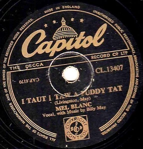 MEL BLANC 78 I TAUT I TAW A PUDDY TAT / I'M GLAD THAT I'M BUGS BUNNY CL 13407 E- - Foto 1 di 1