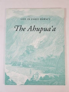 Life In Early Hawaii The Ahupua'a 3rd Edition 1994 PB Illustrated - Imagen 1 de 11