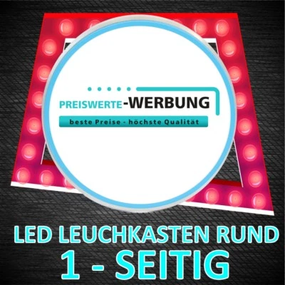LED WERBUNG Rund 1-seitig 60cm inkl. Entwurf und Druck - ALU KASTEN - Bild 1 von 4