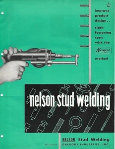 Brochure - Gregory - Nelson Stud Welding - Neuweld Fastening Method (MR698) - Picture 1 of 1