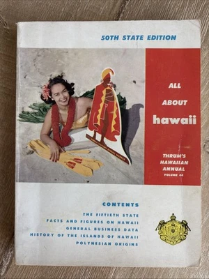 ALL ABOUT HAWAII Thrum’s Hawaiian Annual 1960 PB 50th State Ed Vintage Ads Foto 1 de 4