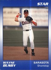 1990 Sarasota White Sox Star #2 Wayne Busby