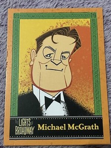 Lights of Broadway Michael McGrath Card Summer 2015 Rare
