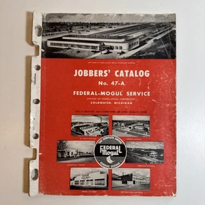 FEDERAL MOGUL - BEARING SERVICE - JOBBERS' CATALOG No. 47-A Parts Catalog - Bild 1 von 6