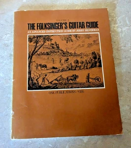 The Folksinger's Guitar Guide, Volume 2 [Paperback] Silverman, Jerry FAST SHIP - Picture 1 of 2