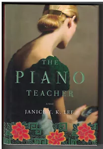 The Piano Teacher by Janice Y. K. Lee (2009, Hardcover) - Imagen 1 de 2