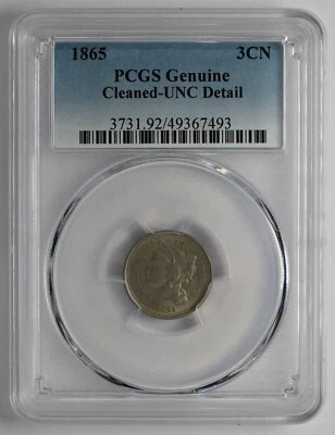 1865 Three Cent Nickel Piece PCGS Genuine Cleaned UNC Detail - Image 1 of 4