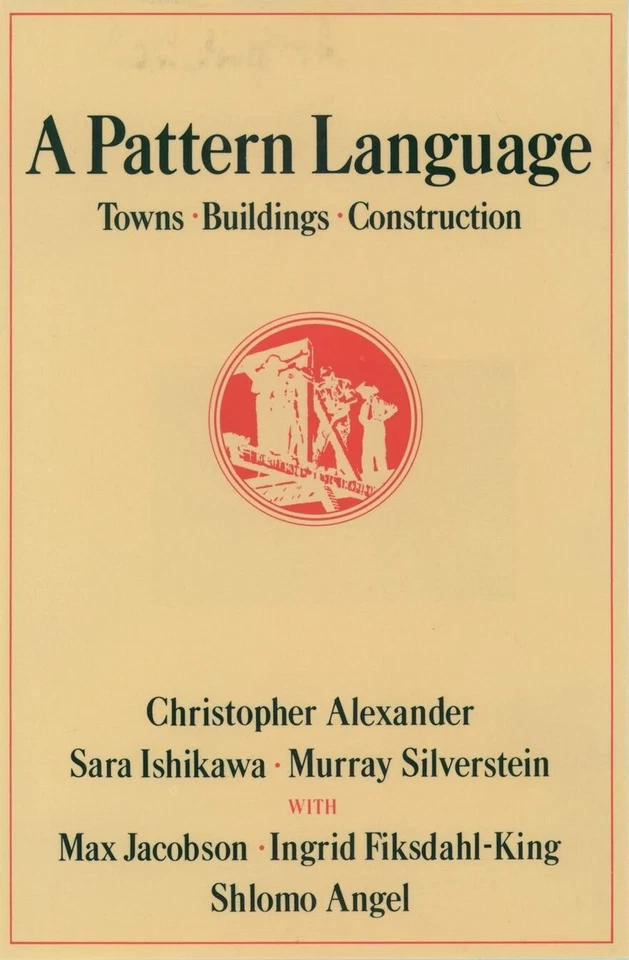 A Pattern Language : Towns, Buildings, Construction - Image 1 of 1