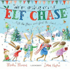 Martha Mumford We're Going on an Elf Chase (Libro de cartón) Bunny Adventures