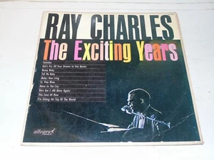 RAY CHARLES - The Exciting Years - 1964 UK 10-track mono Vinyl LP - Picture 1 of 6