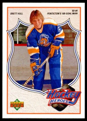 1991-92 Upper Deck Brett Hull Heroes #1 Brett Hull/Penticton's 105-Goal/Man - Image 1 of 2