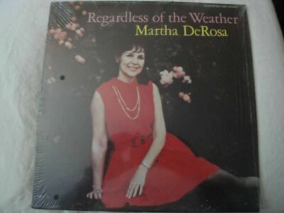MARTHA DEROSA REGARDLESS OF THE WEATHER VINYL LP CHARTER RECORDS I SAW A MAN EX - Image 1 of 4