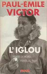 L'IGLOU / PAUL-EMILE VICTOR / STOCK - Picture 1 of 1
