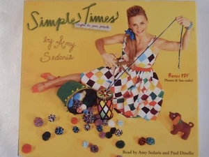 AMY SEDARIS - Simple Times - Crafts for poor people - 3CD audio book - Picture 1 of 3