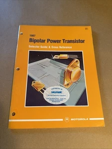 Vintage 1987 Motorola Bipolar Power Transistor Selector Guide & Cross Reference - Bild 1 von 7