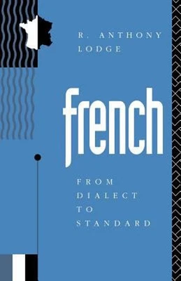 Français : De Dialecte À Standard Livre de Poche R. Anthony Lodge - Photo 1/2