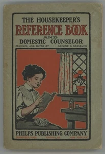 Housekeepers REFERENCE BOOK and DOMESTIC COUNSELOR - Foto 1 di 7
