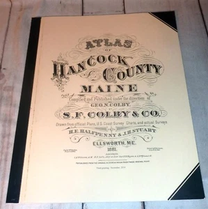 Atlas of Hancock County, Maine, 1881 - Reprint of Original by S.F. Colby & Co. - Foto 1 di 2