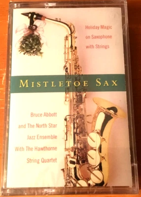 Bruce Abbott - Mistletoe Sax CD 2002 Brand New SEALED Christmas  - Image 1 of 2