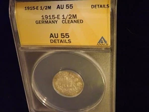 1915-E 1/2 M GERMANY ANACS AU 55 - Picture 1 of 2