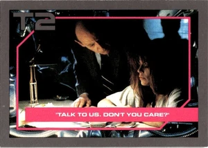 Impel Terminator 2: Judgment Day #38 Talk To Us, Don't You Care? - Picture 1 of 4