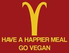 Brand New Have A Happier Meal Go Vegan Tshirt Vegetarian Animal Rights Sm-3Xl
