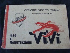 LIBRETTO USO MANUTENZIONE VIVI VIBERTI TORINO MOTORINO MOTOFURGONCINO OLD ITALY - Picture 1 of 1