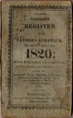 Walton's No 3 Vermont Register and Farmer's Almanac 1820, Anti-Slavery Colonizat - Image 1 of 4