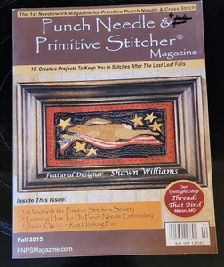 Punch Needle Primitive Stitcher Magazine Fall 2015 - Picture 1 of 2