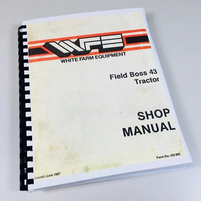 White Field Boss 43 Tractor Shop Manual Service Repair Book - Image 1 of 4