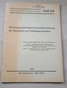 Deutsche Kraftfahrtforschung Heft 64 Ausgabe 1942 Frequenz-Zusammensetzung ... - Bild 1 von 3