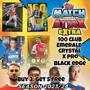 Topps Match Attax Extra 23/24 2024 Black Edge Chrome X 100 Club Emerald Crystal - Picture 1 of 1