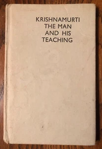 Krishnamurti The Man And His Teaching 1973 Chetana India English 7e - Picture 1 of 1