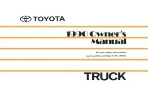 1990 Toyota Truck Owners Manual User Guide Reference Operator Book Fuses Fluids - Picture 1 of 1