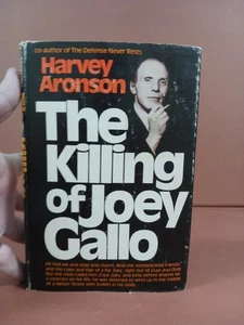 The Killing Of Joey Gallo- Harvey Aronson- 1973 Hardcover- Jacket- VG- Read - Imagen 1 de 16