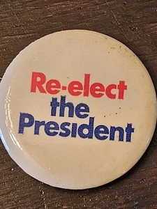 Vintage 1972 Re-Elect the President Nixon Presidential Campaign Pinback Button - Picture 1 of 8