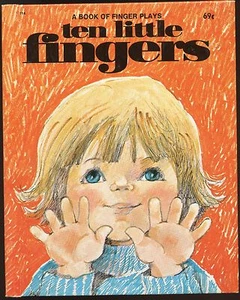 A BOOK OF FINGER PLAYS TEN LITTLE FINGERS HB COND: VG - Imagen 1 de 2