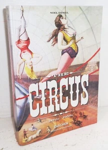The Circus 1870s-1950s Taschen Bibliotheca Universalis 2018 Hardcover Book - Picture 1 of 4