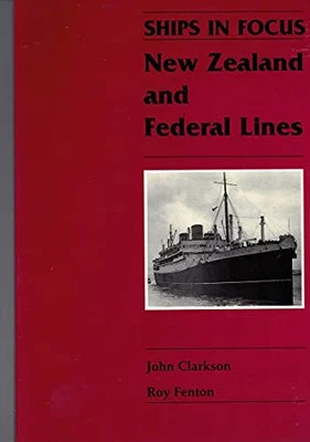 New Zealand and Federal Lines (Ships ..., Fenton, R. S. - Image 1 of 2