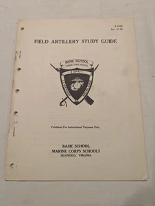 Marine Corps Basic School 1965 B 8100 Field Artillery Study Guide - Picture 1 of 3