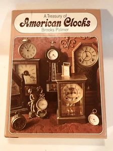 Book of American Clocks by Palmer 2nd Book 371 p with List of U.S. Clockmakers - Picture 1 of 12