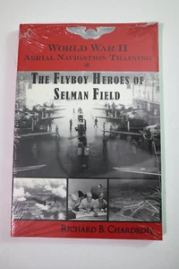 World War II Aerial Navigation Training and the Flyboy Heroes of Selman Field - Imagen 1 de 2