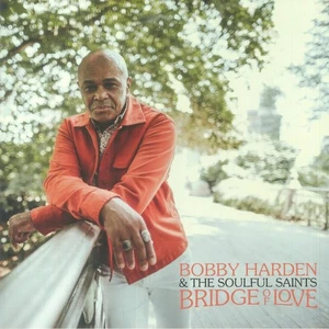 Bobby Harden & The Soulful Saints - Bridge Of Love (LP) (Mint (M)) - 2874140650 - Imagen 1 de 1